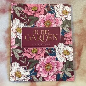 In The Garden Relaxation Floral Designs Coloring Book NWT 65pgs
